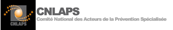 CNLAPS - Conseil National des Acteurs de la Prévention Spécialisée
